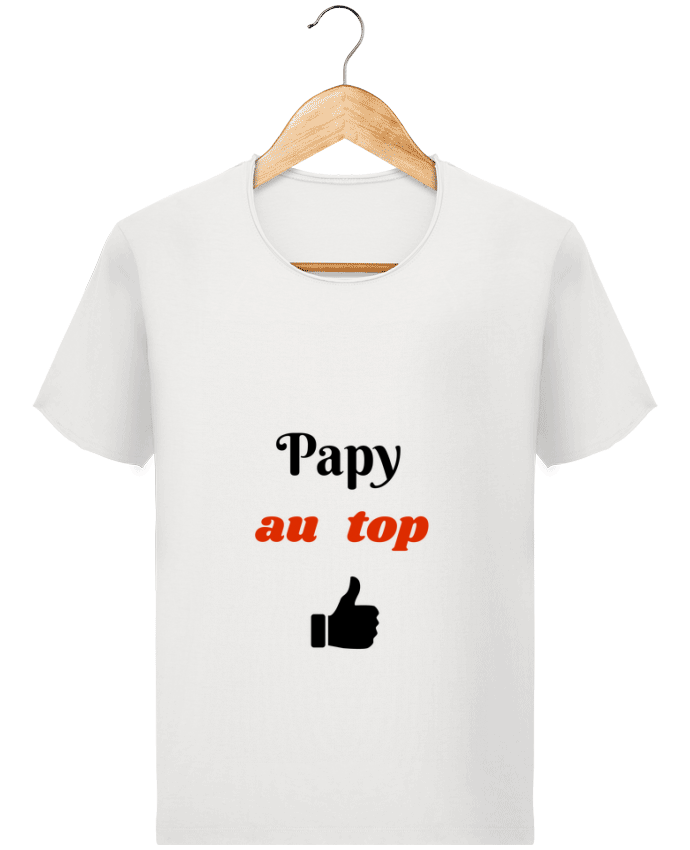  T-shirt Homme vintage Papy au top par Seb337413