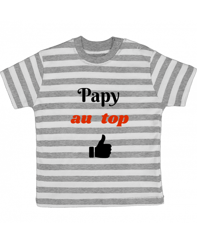 Tee-shirt bébé à rayures Papy au top par Seb337413