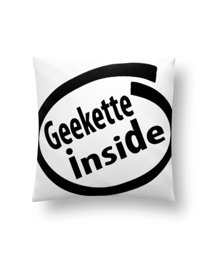 Coussin Geekette inside par GeeK My Shirt