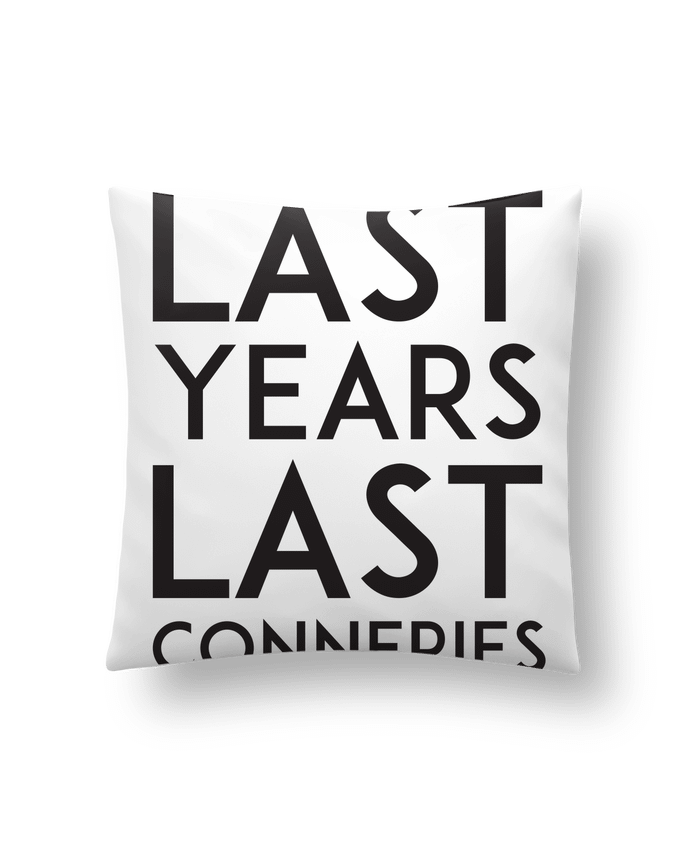 Coussin Last years last conneries par tunetoo