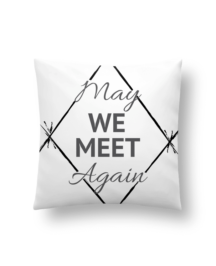 Cushion synthetic soft 45 x 45 cm May We Meet Again by CycieAndThings