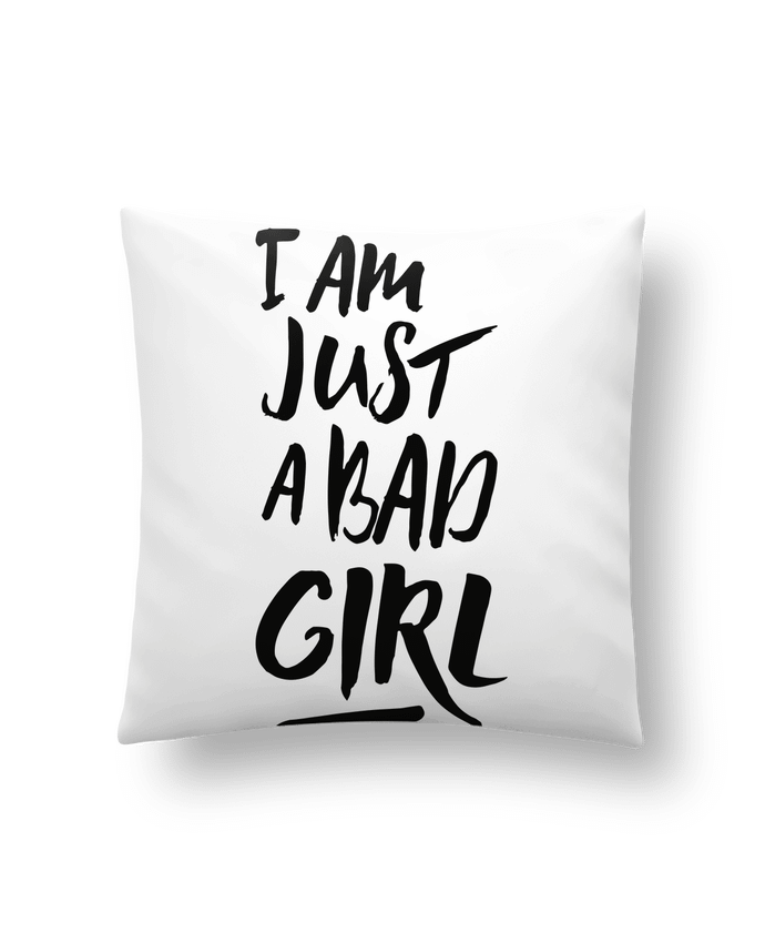 Cushion synthetic soft 45 x 45 cm I am just a bad girl by tunetoo