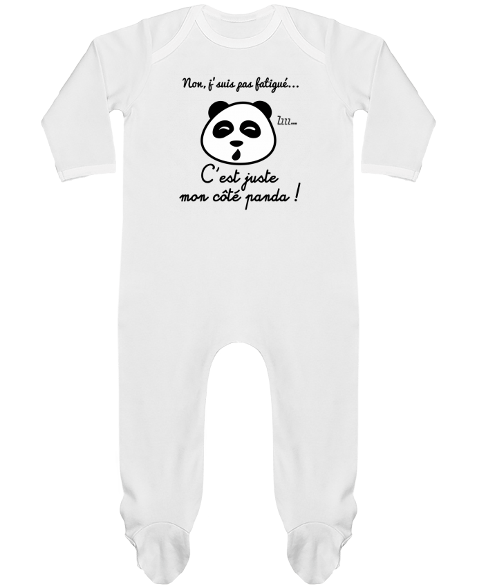 Baby Sleeper long sleeves Contrast Non j'suis pas fatigué c'est mon côté panda by Benichan