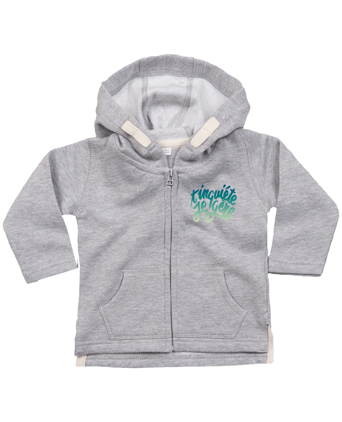 Hoddie with zip for baby T'inquiète je gère by Promis