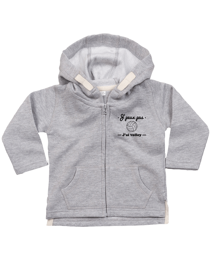 Hoddie with zip for baby J'peux pas j'ai volley , volleyball, volley-ball by Benichan