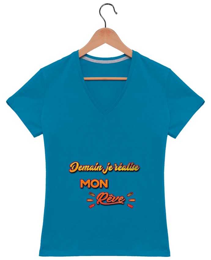 T-shirt femme col V Demain je réalise mon rêve ! par MotorWave's