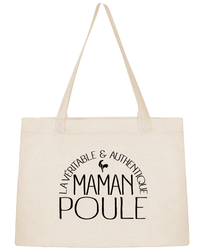 Shopping tote bag Stanley Stella Maman Poule by Freeyourshirt.com