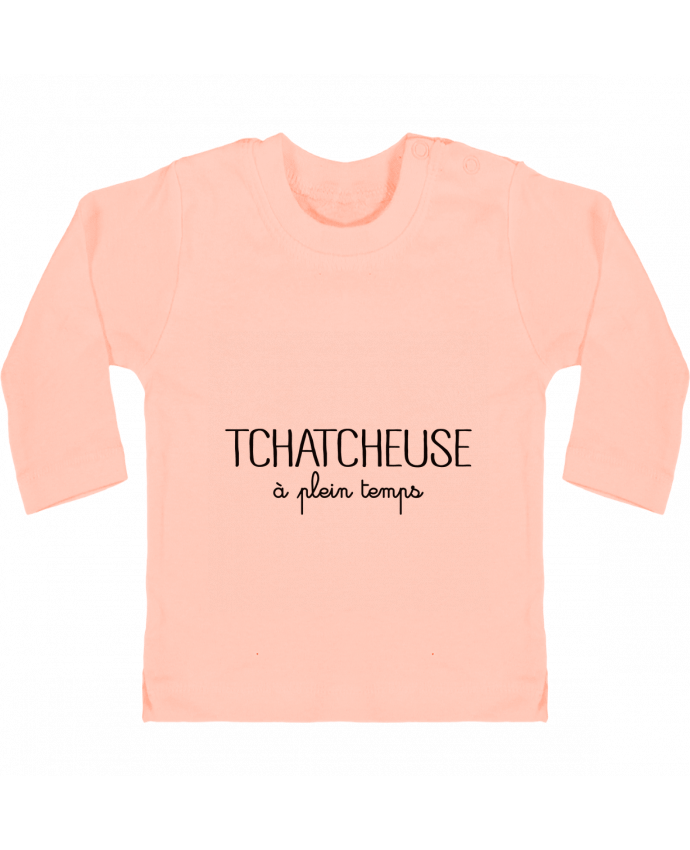 T-shirt bébé Tchatcheuse à plein temps manches longues du designer Freeyourshirt.com