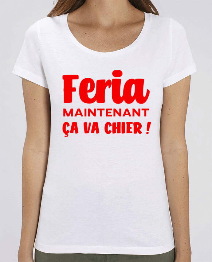 T-shirt Femme Feria maintenant ça va chier par Mr Youpla