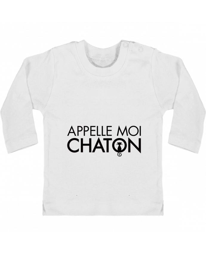 Baby T-shirt with press-studs long sleeve Appelle moi Chaton manches longues du designer Freeyourshirt.com