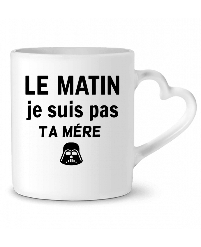 Mug coeur le matin je suis pas ta mère par dessin-art
