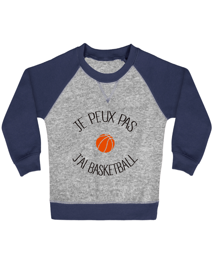 Sweat bébé manches contrastée je peux pas j'ai Basketball par Freeyourshirt.com