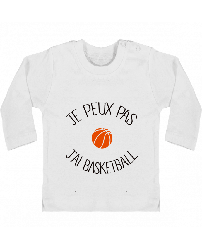Camiseta Bebé Manga Larga con Botones  je peux pas j'ai Basketball manches longues du designer Freeyourshirt.com
