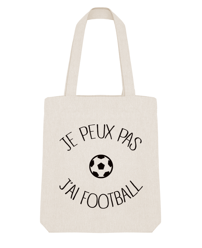 Tote Bag Stanley Stella Je peux pas j'ai Football par Freeyourshirt.com 