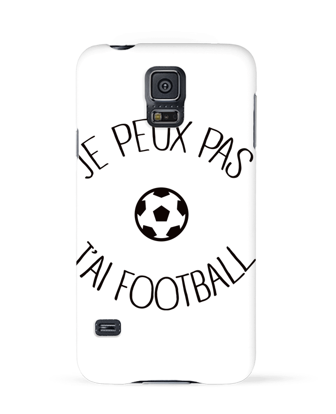 Carcasa Samsung Galaxy S5 Je peux pas j'ai Football por Freeyourshirt.com