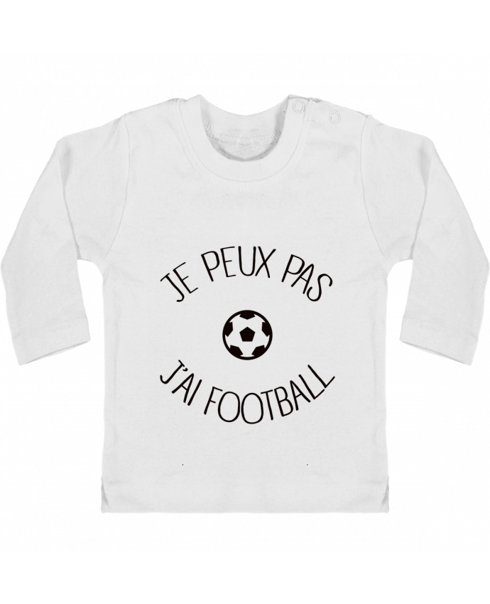 T-shirt bébé Je peux pas j'ai Football manches longues du designer Freeyourshirt.com