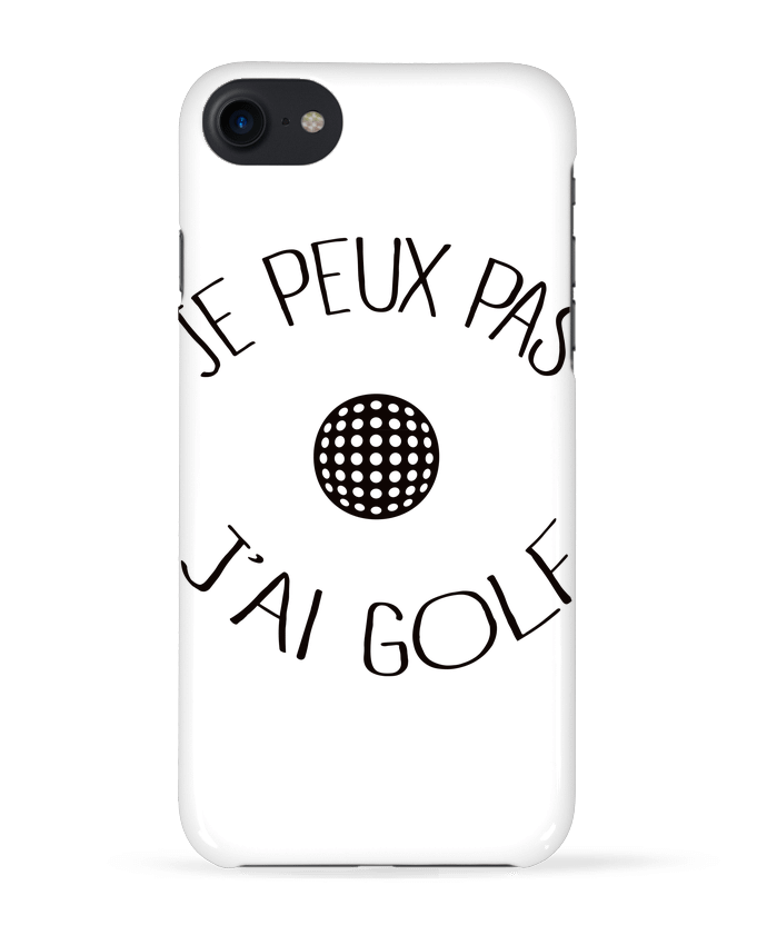 Carcasa Iphone 7 Je peux pas j'ai golf de Freeyourshirt.com