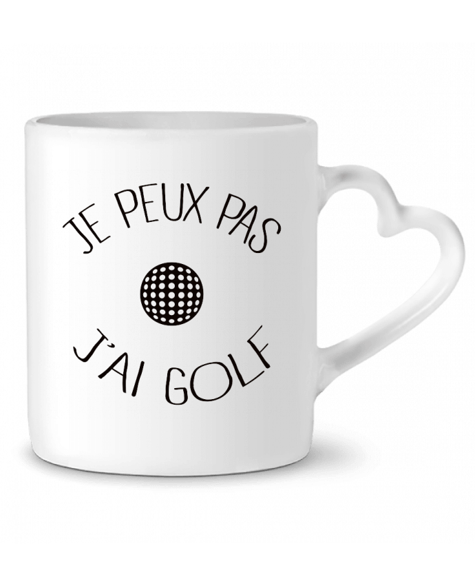 Mug Heart Je peux pas j'ai golf by Freeyourshirt.com
