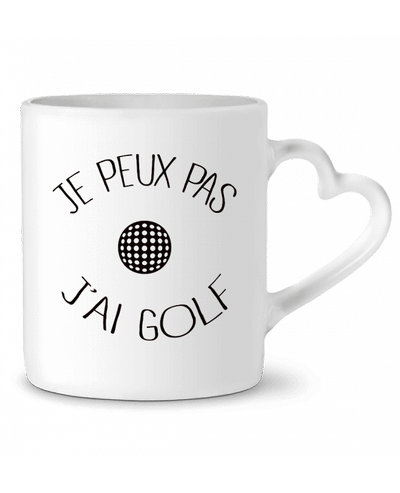 Mug coeur Je peux pas j'ai golf par Freeyourshirt.com