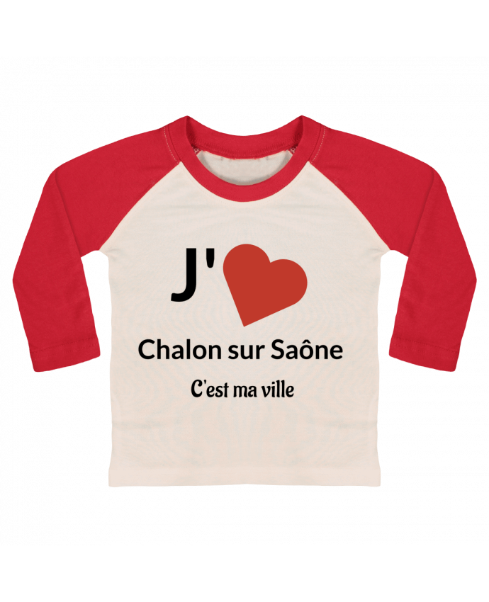 Tee-shirt Bébé Baseball ML J'aime ma ville Chalon sur Saône par Lewismarquee