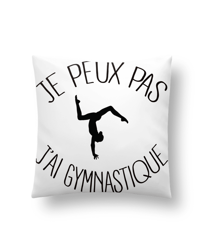 Cojín Sintético Suave 45 x 45 cm Je peux pas j'ai gymnastique por Freeyourshirt.com