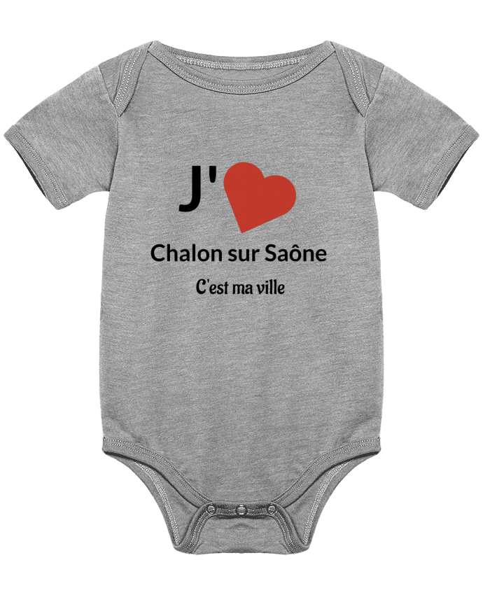 Body bébé J'aime ma ville Chalon sur Saône par Lewismarquee