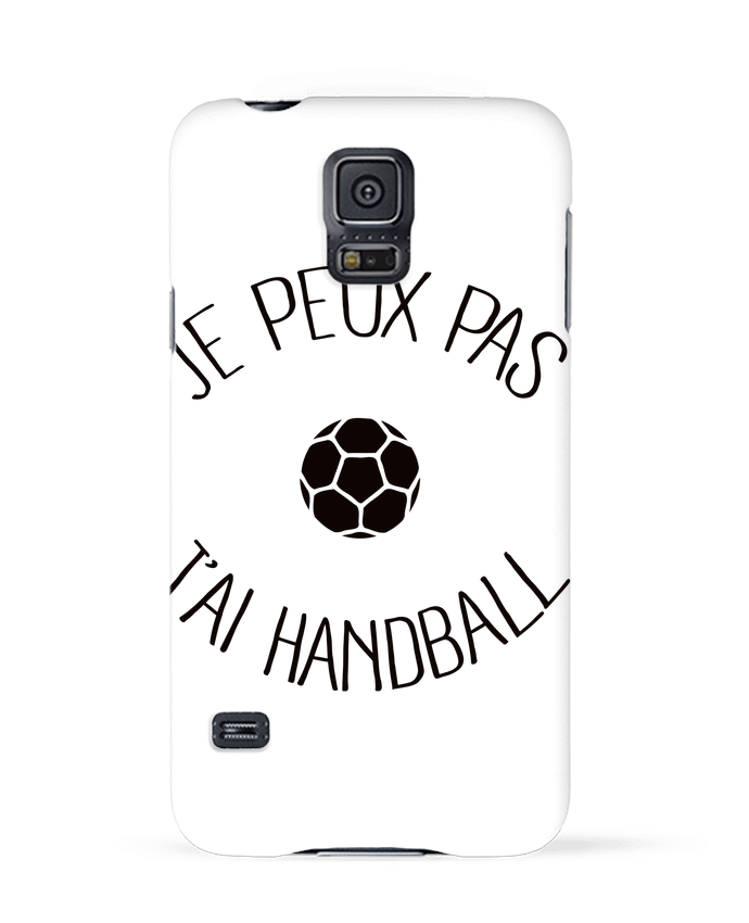 Carcasa Samsung Galaxy S5 Je peux pas j'ai Handball por Freeyourshirt.com