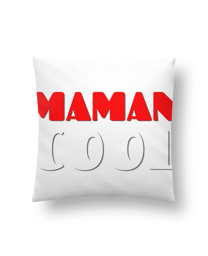 Coussin Je suis une maman cool par Anastasia