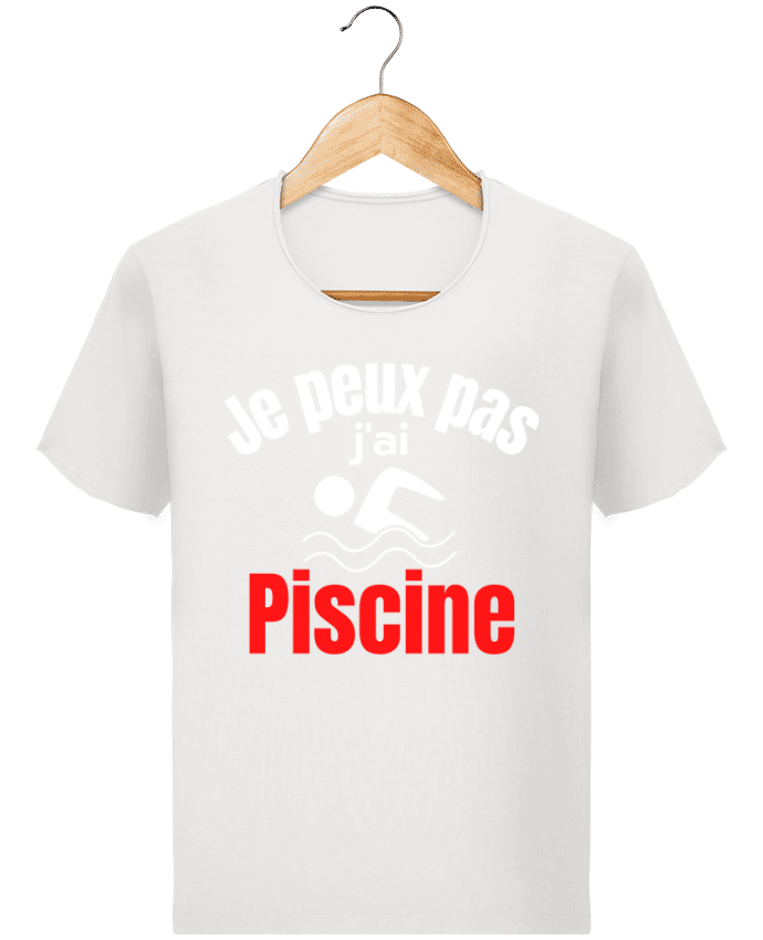  T-shirt Homme vintage Je peux pas,j'ai piscine par Anastasia