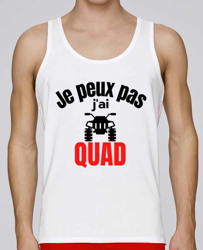 Débardeur homme Je peux pas,j'ai Quad par Anastasia 100% coton bio