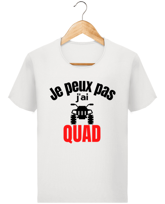  T-shirt Homme vintage Je peux pas,j'ai Quad par Anastasia