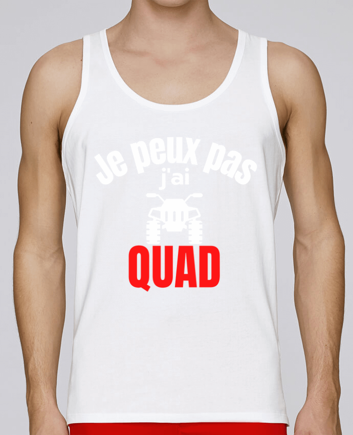 Débardeur homme Je peux pas,j'ai quad par Anastasia 100% coton bio