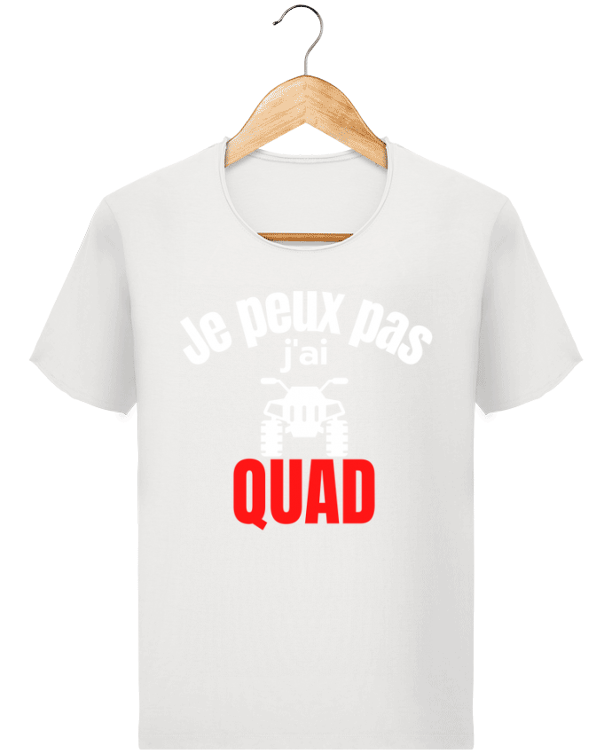 T-shirt Men Stanley Imagines Vintage Je peux pas,j'ai quad by Anastasia