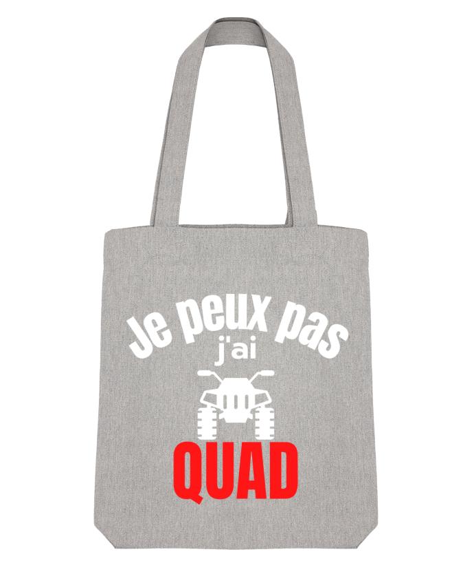 Tote Bag Stanley Stella Je peux pas,j'ai quad par Anastasia 