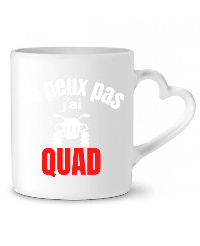 Mug Heart Je peux pas,j'ai quad by Anastasia