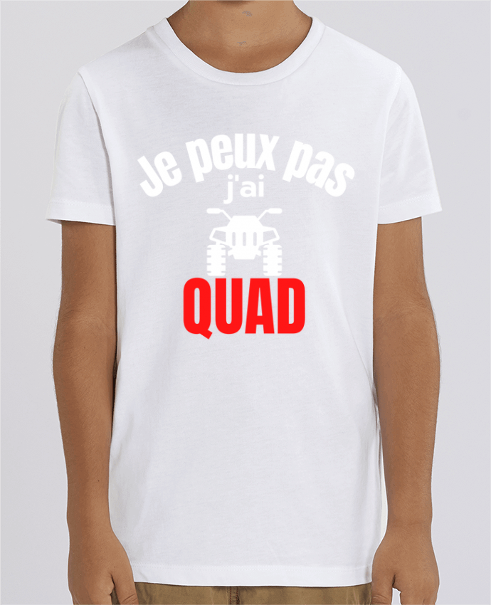 Camiseta Infantil Algodón Orgánico MINI CREATOR Je peux pas,j'ai quad Par Anastasia