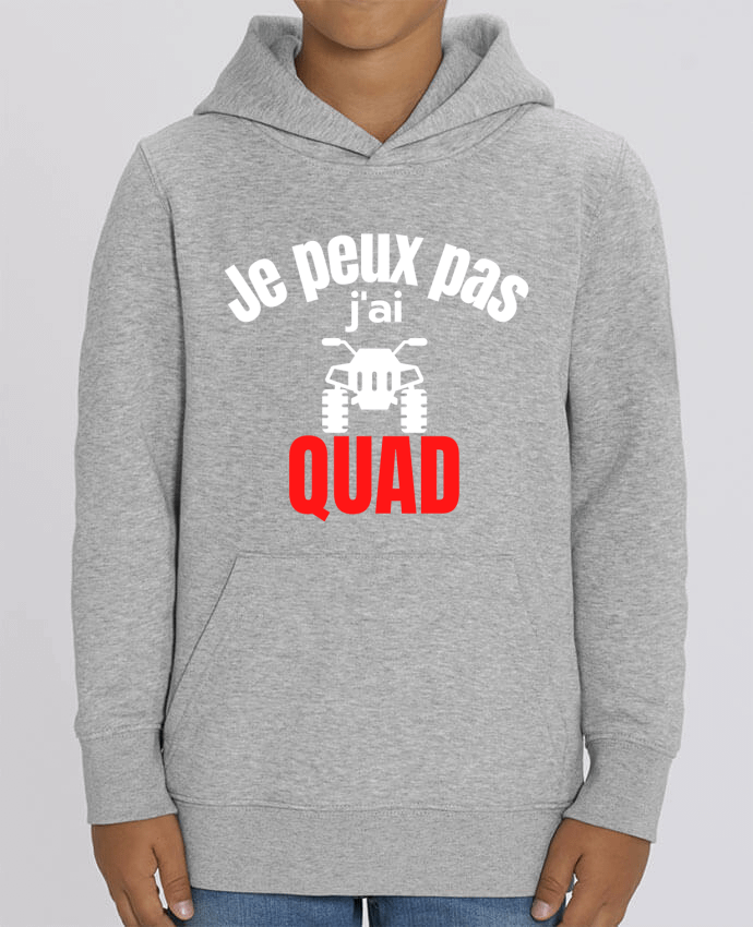 Kids\' hoodie sweatshirt Mini Cruiser Je peux pas,j'ai quad Par Anastasia