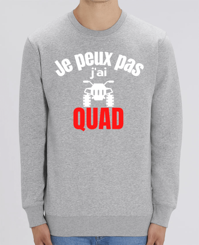 Sweat-shirt Je peux pas,j'ai quad Par Anastasia