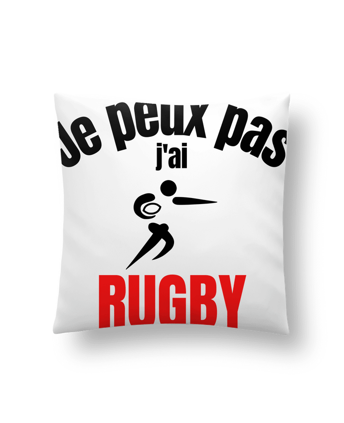 Coussin Je peux pas,j'ai rugby par Anastasia