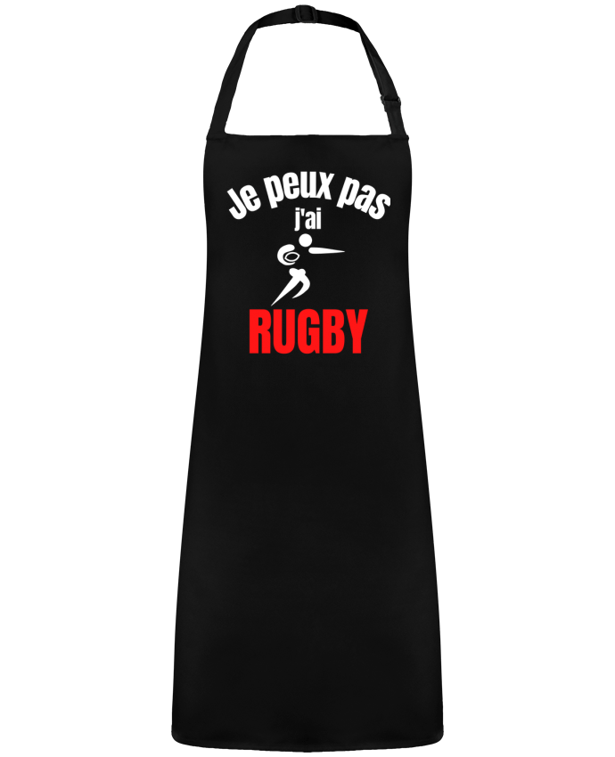 Tablier Je peux pas,j'ai rugby par  Anastasia