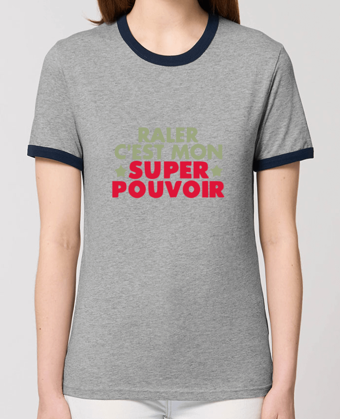 T-shirt Raler c'est mon super pouvoir ! par Ladies