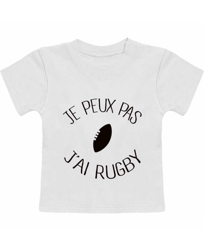 Camiseta Bebé Manga Corta Je peux pas j'ai rugby manches courtes du designer Freeyourshirt.com