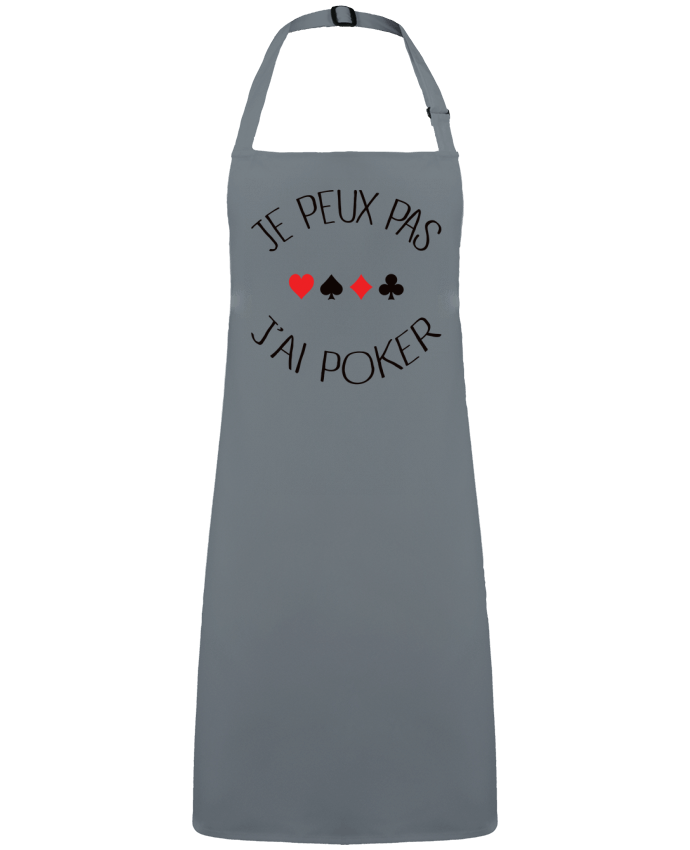 Tablier Je peux pas j'ai Poker par  Freeyourshirt.com