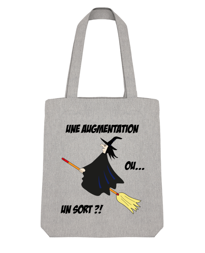 Tote Bag Stanley Stella SORCIERE HALLOWEEN WITCH TRAVAIL WORK AUGMENTATION SALARY INCREASE par Sun S