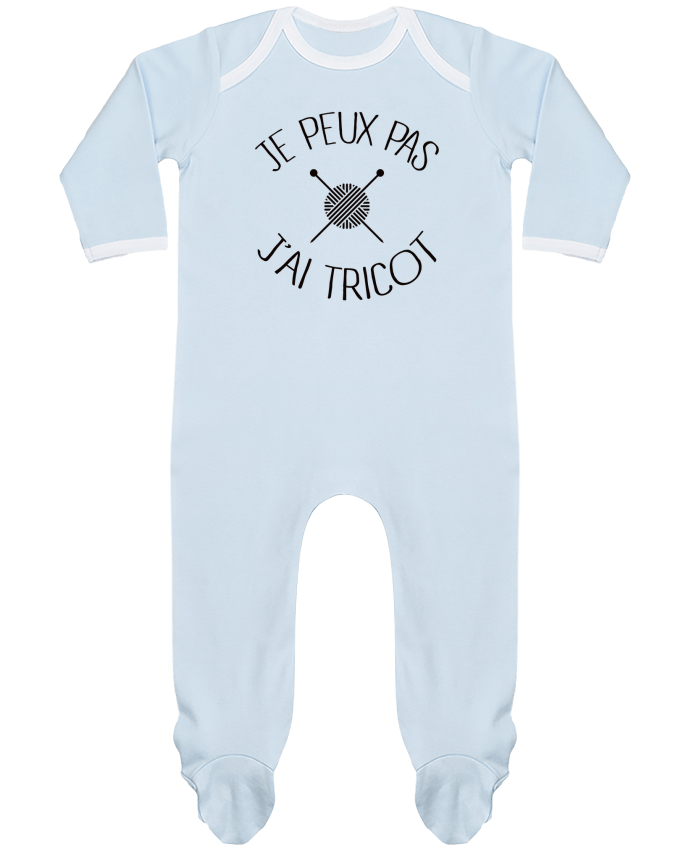 Body Pyjama Bébé Je peux pas j'ai tricot par Freeyourshirt.com