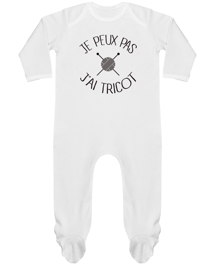 Body Pyjama Bébé Je peux pas j'ai tricot par Freeyourshirt.com