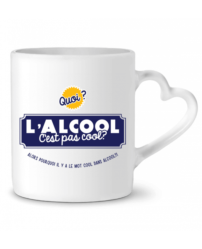 Mug coeur L'alcool c'est cool par PTIT MYTHO