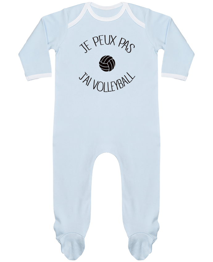 Baby Sleeper long sleeves Contrast Je peux pas j'ai volleyball by Freeyourshirt.com