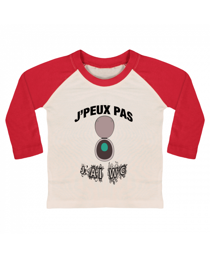 Tee-shirt Bébé Baseball ML J'PEUX PAS J'AI WC par By Myrakolis