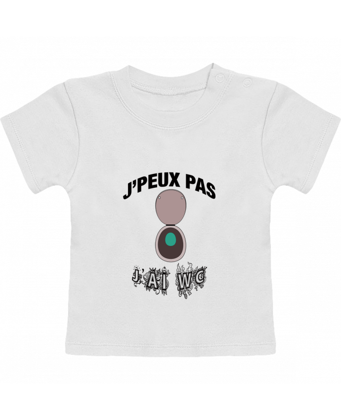 T-shirt bébé J'PEUX PAS J'AI WC manches courtes du designer By Myrakolis